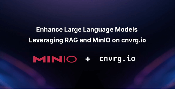在 cnvrg.io 上利用 RAG 和 MinIO 增强大型语言模型