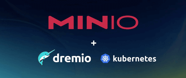 Kubernetes 上的 Dremio 和 MinIO 用于快速可扩展分析